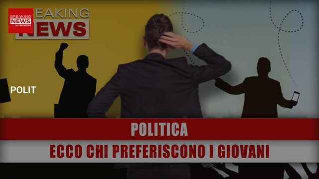 Politica, Nuovo Sondaggio: Ecco Chi Preferiscono I Giovani!