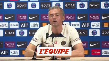 « Le football est un jeu d'erreurs »  - Foot - L1 - PSG - Enrique