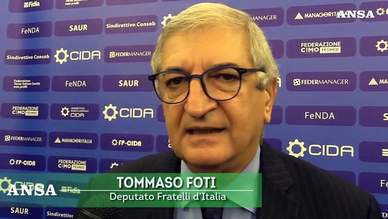 (ANSACOM CIDA 2) - Foti (Fdi): "Il ceto medio sta vivendo una situazione difficile"