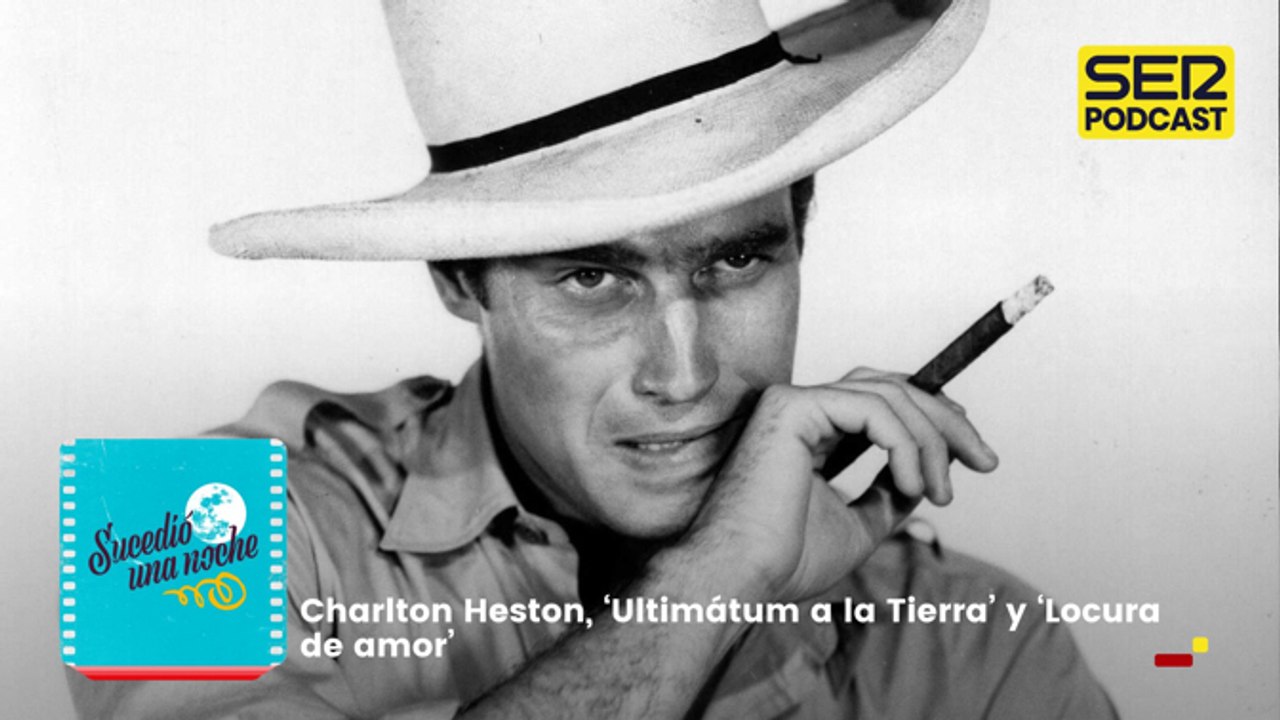 Charlton Heston, 'Ultimátum a la Tierra' y 'Locura de amor'