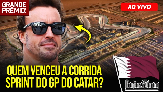 AO VIVO! F1 2023 no Catar: tudo sobre a CORRIDA SPRINT | Briefing