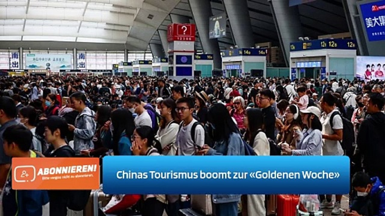 Chinas Tourismus boomt zur «Goldenen Woche»