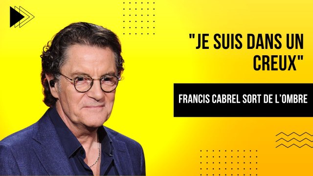 Francis Cabrel brise le silence : Je suis dans un Creux , révélations émouvantes