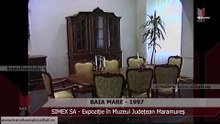 BAIA MARE (1997)- SIMEX SA- Expoziție de mobila in Muzeul Judetean Maramures