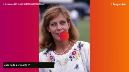 Claude Jade décédée d'une maladie rare, 50 cas par an en France : une triste fin pour la "fille clandestine" de Grace Kelly