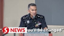 CID head to officers: Change or be changed