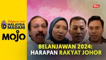 Belanjawan 2024: Harapan rakyat Johor