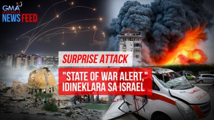 ‘State of war alert,’ idineklara sa Israel | GMA Integrated Newsfeed