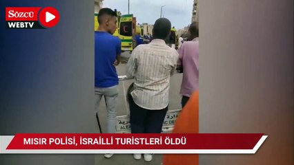 Mısır polisi İsrailli turistleri öldürdü