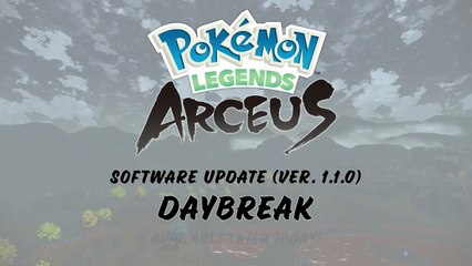 Pokémon Legends Arceus Free Daybreak Update