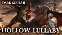 Dark Souls II - PS3/X360/PC - Hollow Lullaby (English Trailer)