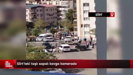 Siirt'teki taşlı sopalı kavga kamerada