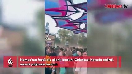 Hamas'tan festivale silahlı baskın! Onlarcası havada belirdi, mermi yağmuru başladı
