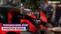 Viral Video Pengemudi Mobil Sport Dikeroyok Warga