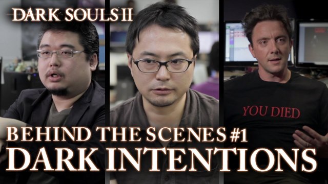 Dark Souls II - PS3/X360/PC - Dark Intentions (Behind the scenes #1 English)