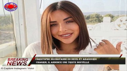 Christophe Dechavanne en deuil et abasourdi  chagrin, il annonce une triste nouvelle
