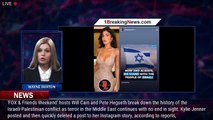 Kylie Jenner deletes Instagram story showing support for Israel after