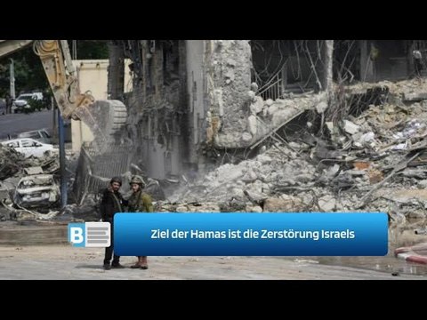 Ziel der Hamas ist die Zerstörung Israels