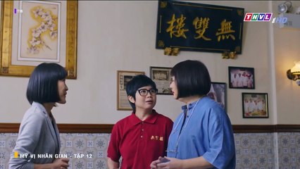 MỸ VỊ NHÂN GIAN TẬP 12 - PHIM LỒNG TIẾNG THVL1 - XEM PHIM MI VI NHAN GIAN TAP 13