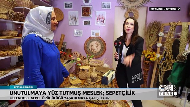 Unutulmaya yüz tutmuş meslek; sepetçilik