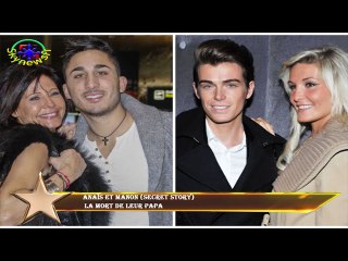 Anaïs et Manon (Secret Story)  la mort de leur papa
