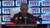 Fenerbahçe Teknik Direktörü İsmail Kartal: Başkalarının nasıl kazandığıyla ilgilenmiyoruz