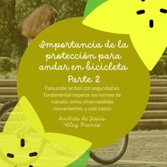 -ANDRÉS DE JESÚS VÉLEZ FRANCO- PROTECCIÓN PARA ANDAR EN BICICLETA: CODERAS, LENTES Y GUANTES (PARTE 2) (@AndresdeJesus90)