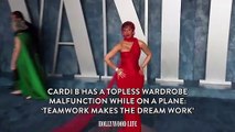 Cardi B Has a Topless Wardrobe Malfunction While on a Plane_ ‘Teamwork Makes the