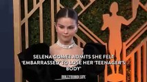 Selena Gomez Admits She Felt ‘Embarrassed’ to Lose Her ‘Teenager’s Body