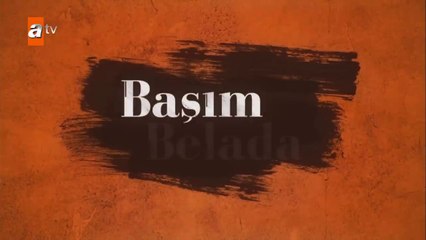 Estoy en Problemas - Başım Belada - Capítulo 9