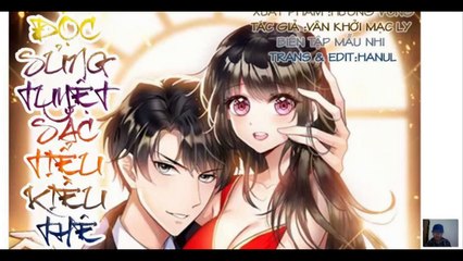 Chapter 6-10 _Độc Sủng Tuyệt Sắc Tiểu Kiều Thê