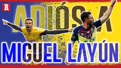 Miguel Layún SE RETIRA | Adiós al ÚLTIMO ÍDOLO del AMÉRICA