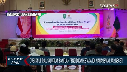 Gubernur Riau Salurkan Bantuan Pendidikan Kepada 100 Mahasiswa Luar Negeri
