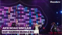 Intip Aksi Noah Sinclair Duet Bareng Bunga Citra Lestari di Circus Concerto