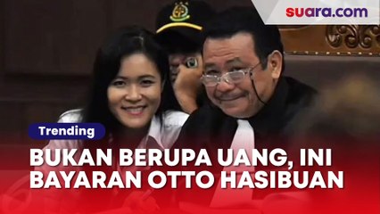 Bukan Berupa Uang, Ini Bayaran yang Diterima Otto Hasibuan dari Keluarga Jessica Wongso