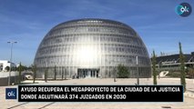 Ayuso recupera el megaproyecto de la Ciudad de la Justicia donde aglutinará 374 juzgados en 2030