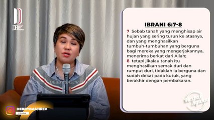Ibrani 6 ayat 7 - Debby Basjir #debbybasjir
