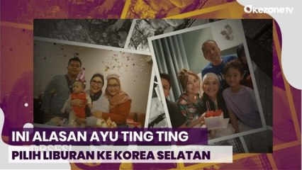 Kecintaan Ayu Ting Ting Terhadap Negara Korea Selatan, Ajak Sekeluarga Liburan