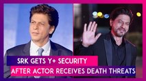 Shah Rukh Khan’s Security Raised To Y  Category After Actor Receives Death Threats