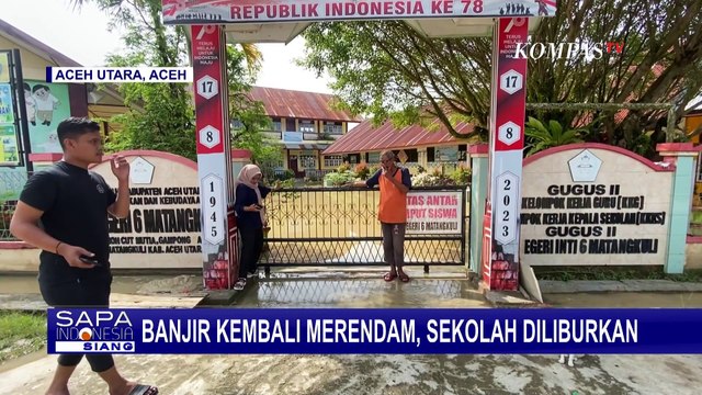 Banjir Kembali Rendam Aceh Utara, Sekolah Terpaksa Diliburkan