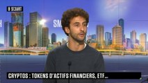 SMART TECH - L’actu des cryptos : focus sur la tokenisation d’actifs financiers