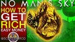 How To Get Rich - Easy Money - Passive Units - Beginners Guide To Building A Gold Mine - No Man's Sky Update - No Man Sky - No Mans Sky - NMS Scottish Rod