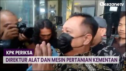 KPK Periksa Direktur Alat dan Mesin Pertanian Kementan, Irit Bicara pada Wartawan