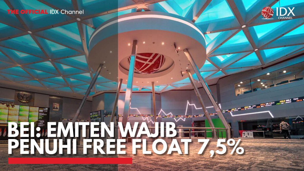 BEI: Emiten Wajib Penuhi Free Float 7,5%