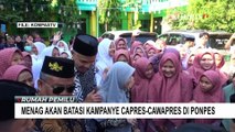 Menag Akan Batasi Kampanye Capres-Cawapres Hingga Parpol di Ponpes