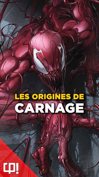 Les ORIGINES de CARNAGE dans les comics !