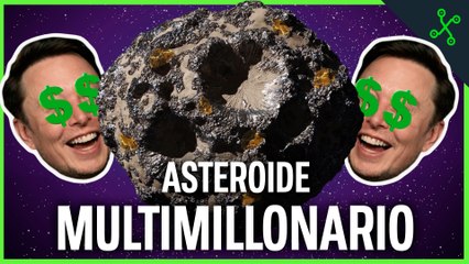 EL ASTEROIDE de los 10 TRILLONES de DÓLARES: MISIÓN PSYCHE de la NASA y SPACE X
