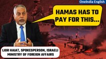Hamas launches terror war, massacres hundreds | Israeli Foreign Ministry Spokesperson | OneIndia