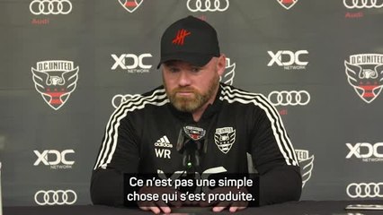 DC United - Rooney : “Je pense que c'est le bon moment pour partir”