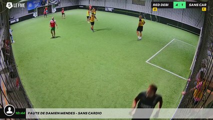 Faute de Damien Mendes - SANS CARDIO